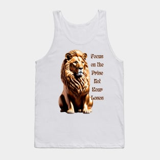 Focus on the Prize Not Your Loses Tank Top